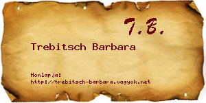 Trebitsch Barbara névjegykártya